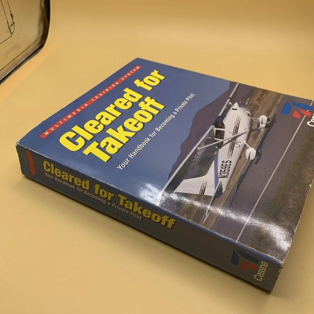 Cleared For Takeoff Cessna Private Pilot Training Program Book Only